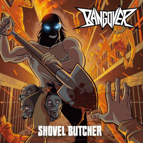 Bangover : Shovel Butcher Bangover : Shovel Butcher
